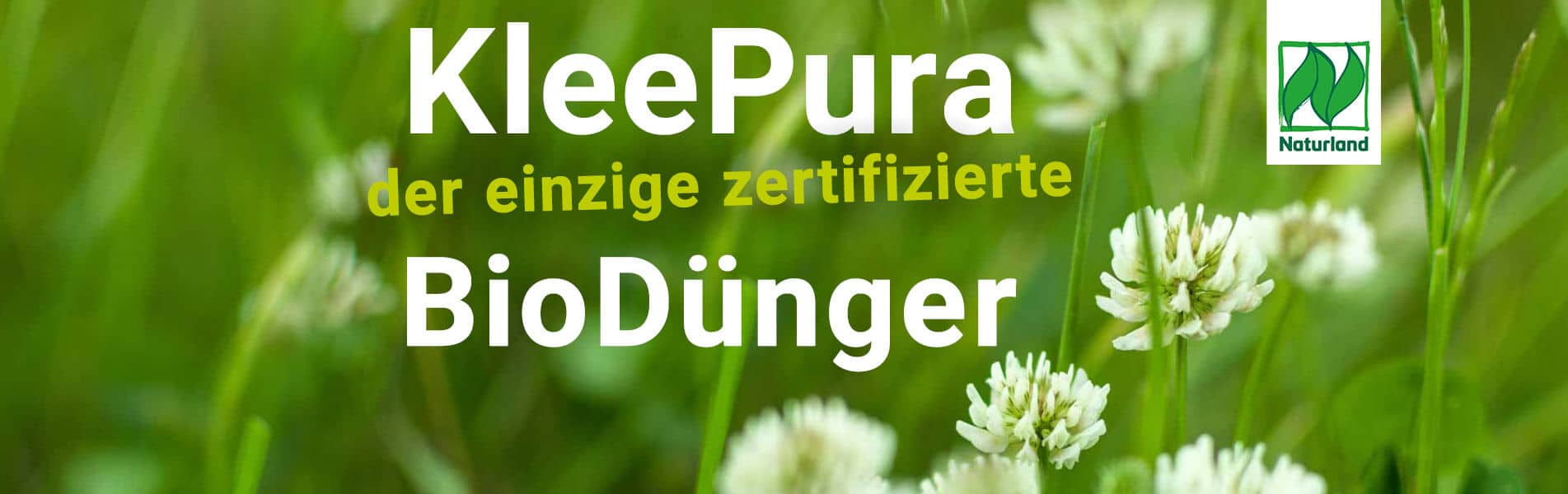Kleepura Bio Dünger aus Klee Kleepura Bio Dünger aus Klee